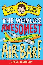 The World's Awesomest Air-Barf (Danny Baker Record Breaker)