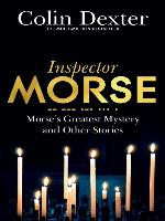 Morse's Greatest Mystery and Other Stories