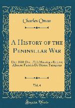 A History of the Peninsular War, Vol. 4