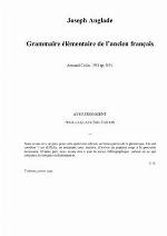 Grammaire �l�mentaire de l'Ancien Fran�ais (Classic Reprint)