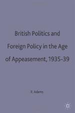 British Politics and Foreign Policy in the Age of Appeasement,1935-39