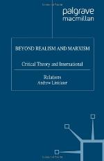 Beyond Realism and Marxism