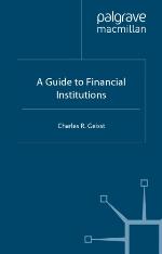 A Guide to the Financial Institutions