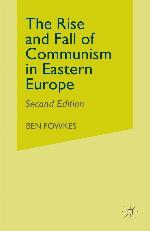 Rise and Fall of Communism in Eastern Europe