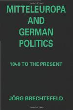 Mitteleuropa and German Politics