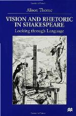 Vision and Rhetoric in Shakespeare
