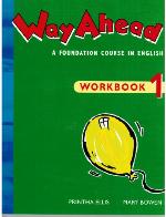 Way ahead : a foundation course in English. 1
