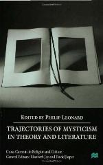 Trajectories of Mysticism in Theory and Literature