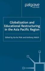 Globalization and Educational Restructuring in the Asia Pacific Region