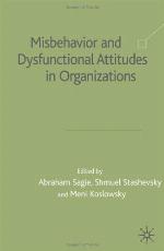 Misbehaviour and Dysfunctional Attitudes in Organizations