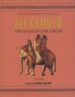 Alexander Ends of the Earth (Vol 3)
