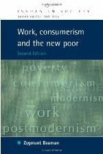 Work, Consumerism and the New Poor