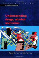 Understanding Drugs, Alcohol and Crime