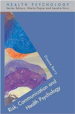 Risk, Communication and Health Psychology