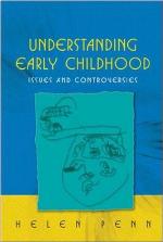 Understanding early childhood : issues and controversies