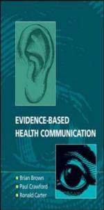 Evidence-Based Health Communication