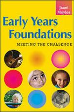 Early Years - Issues & Challenges : Meeting the Challenge.