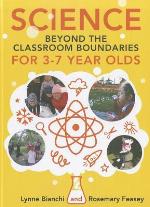 Science Beyond the Classroom Boundaries for 3-7 Year Olds