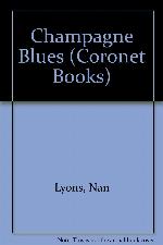 Champagne Blues (Coronet Books)