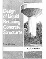 Design of Liquid Retaining Concrete Structures, Second Edition