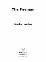 Fireman (Stephen Leather Thrillers)