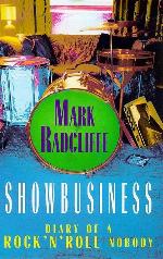 Showbusiness Diary of a Rock and Roll Nobo