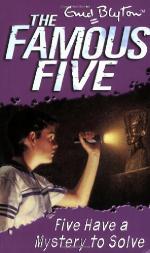 Five Have a Mystery to Solve