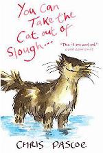 You Can Take the Cat Out of Slough ...