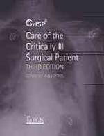 Care of the Critically Ill Surgical Patient, 3rd Edition