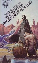 The Best of Raymond Z. Gallun