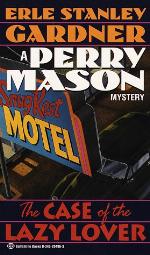 The Case of the Lazy Lover