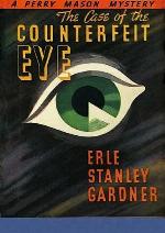 The Case of the Counterfeit Eye (Perry Mason Mysteries)