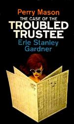 The Case of the Troubled Trustee