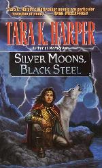 Silver Moons, Black Steel (Tales of the Wolves)