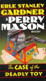 The Case of the Deadly Toy (Perry Mason Mystery)
