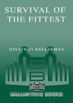 Survival of the Fittest