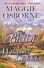 The Bride of Willow Creek: A Novel