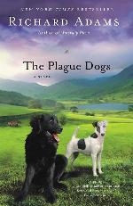 The Plague Dogs: A Novel