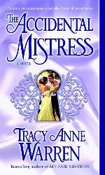 The Accidental Mistress: A Novel (The Mistress Trilogy)