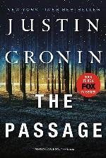 The Passage: A Novel (Book One of The Passage Trilogy)