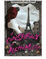 A Conspiracy of Alchemists