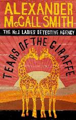 Tears of the Giraffe (No.1 Ladies' Detective Agency)