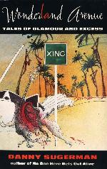 Wonderland Avenue : tales of glamour and excess