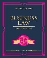 Business law : text and cases
