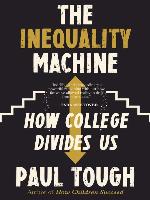 The Inequality Machine