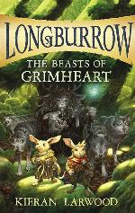 The Beasts of Grimheart (Longburrow)