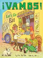 ¡Vamos! Let's Go Eat