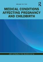 Medical Conditions Affecting Pregnancy and Childbirth