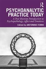 Psychoanalytic Practice Today