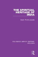 The Spiritual Heritage of India